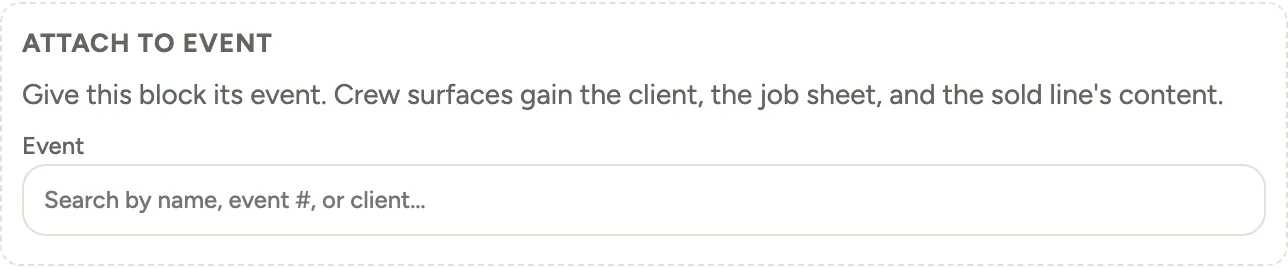 The Attach to event panel on a block with no event: its heading, the line explaining what the crew gains, and the event search box