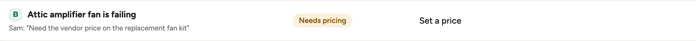 The finding waiting on the office: Needs pricing, the technician's note, and Set a price