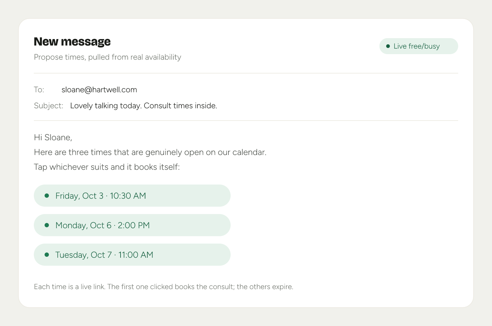An email being composed with three proposed times as live booking chips, pulled from real calendar availability